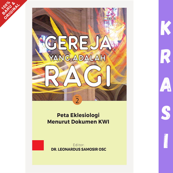 Buku Gereja Yang Adalah Ragi - Leonardus Samosir OSC