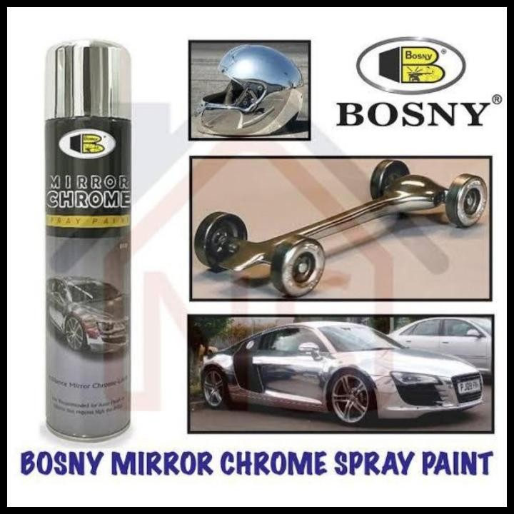 TERBARU BOSNY MIRROR CHROME SPRAY PAINT 270 ML - REAL MIRROR EFFECT  / CAT SEMPROT KALENG BOSNY ORI 