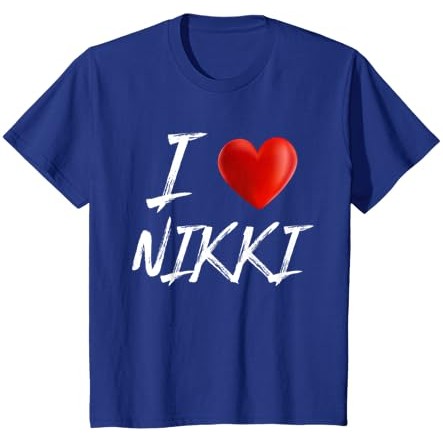 I Love Heart NIKKI Family Name T Shirt |Ad9vXcjW|