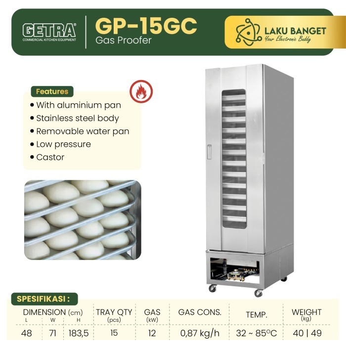 Mesin Gas Pengembang Roti GETRA GP 15 / Gas Bread Proofer GETRA GP-15