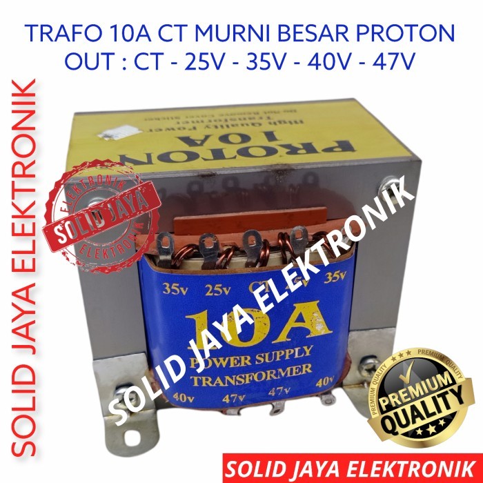 Travo Trafo 10A Murni Ct Proton Besar 25V 35V 40V 47V 10 A Amper Ct