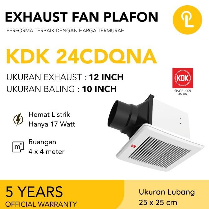 Exhaust Fan KDK 24CDQNA 24CDQN / Exhaust Fan Cerobong KDK 10 inch