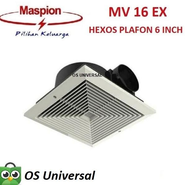 MASPION HEXOS PLAFON MV16EX 6inch VENTILATING FAN EXHAUST MV 16 EX