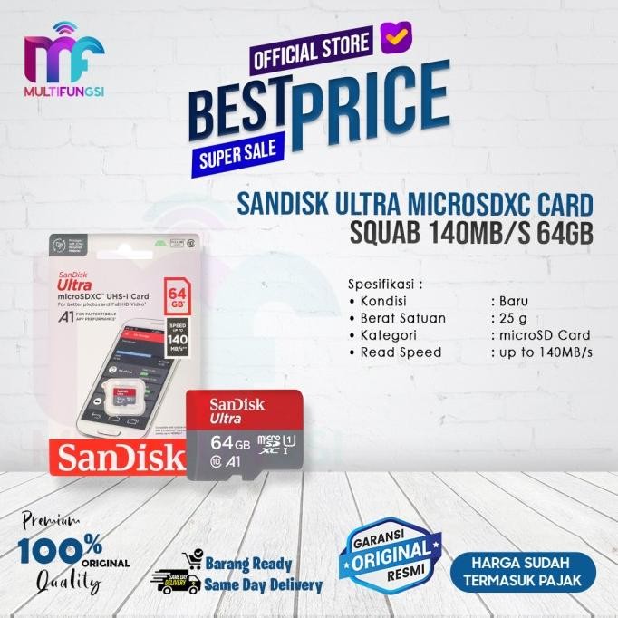 

SanDisk Ultra MicroSDXC Card SQUAB 140MB/s 64GB - Garansi Resmi
