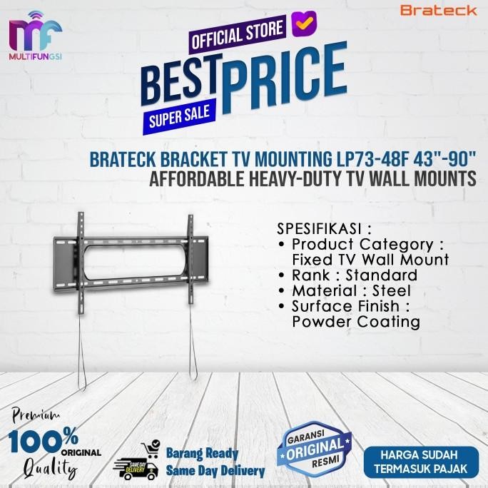 

Brateck Bracket TV Mounting LP73-48F 43"-90" Affordable Heavy-Duty TV Wall Mounts