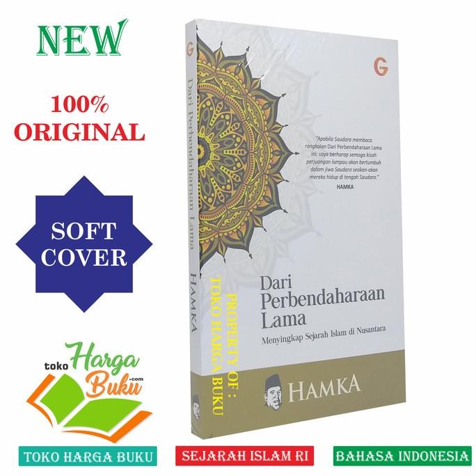 

Dari Perbendaharaan Lama - Menyingkap Sejarah Islam di Nusantara GIP