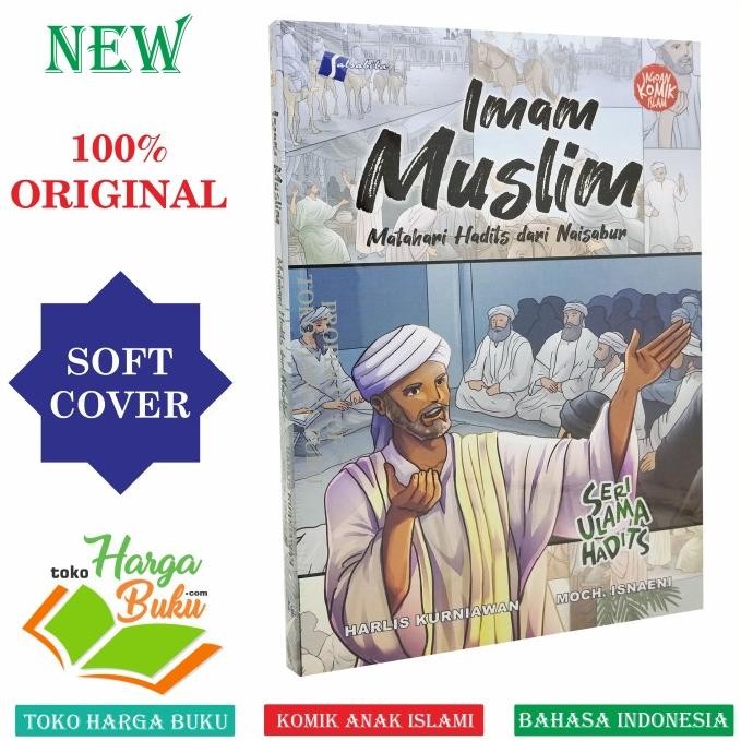 

Komik Imam Muslim Matahari Hadits dari Naisabur Seri Ulama Hadits SLB