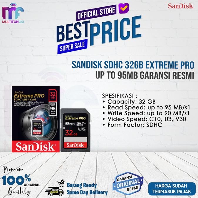 

SANDISK SDHC 32GB EXTREME PRO UP TO 95MB