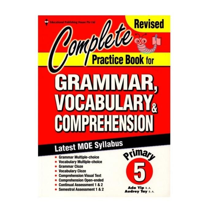 

READY COMPLETE PRACTICE BOOK FOR GRAMMAR, VOCABULARY, COMPREHENSION P5