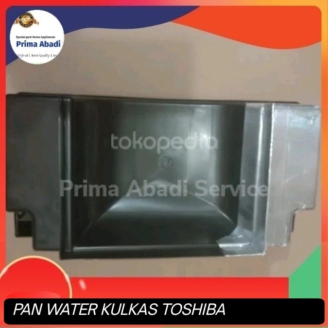 TAMPUNGAN AIR KULKAS 2 PINTU TOSHIBA GLACIO