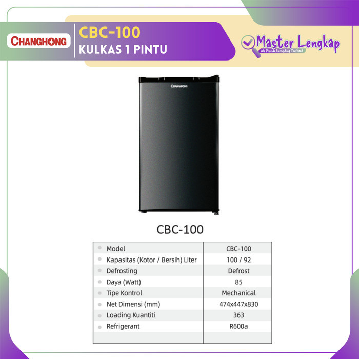 CHANGHONG KULKAS 1 PINTU CBC-100 / CBC100 / CBC 100