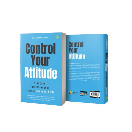 

Buku Motivasi Control Your Attitude Yang Dapat Menjatuhkanmu