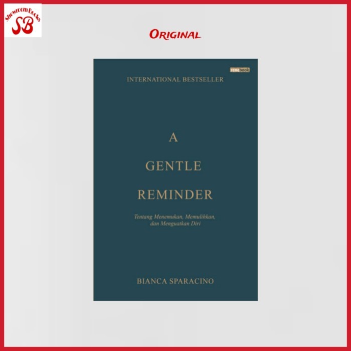 

Buku A Gentle Reminder Bahasa Indonesia By Bianca Sparacino