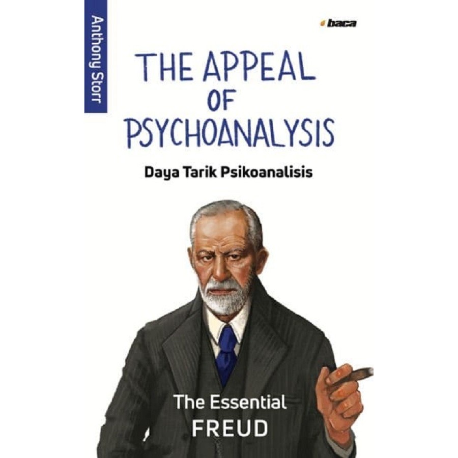 

Buku The Appeal Of Psychoanalysis (Daya Tarik Psikoanalisis) - Baca
