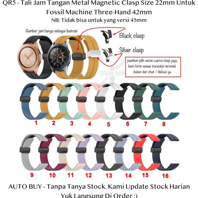 NEW QR5 22mm Strap Fossil Machine Three-Hand 42mm - Tali Jam Tangan Silikon Magnetic Clasp