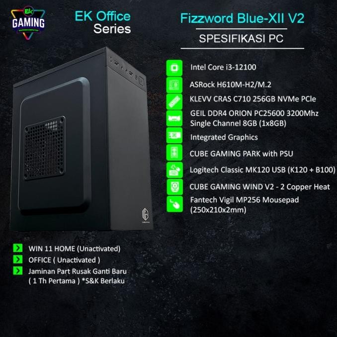 

BLUE- PC RAKITAN EK OFFICE FIZZWORD BLUE-XII - CORE I3 8GB ENTER KOMPUTER