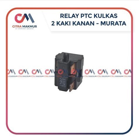 RELAY PTC 2 KAKI KANAN MURATA ASLI ATAS BAWAH KULKAS KOMPRESOR DUA PIN
