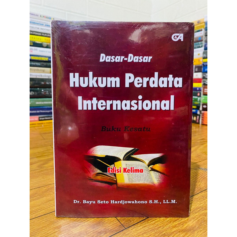

T.B.S.I. BUKU DASAR DASAR HUKUM PERDATA INTERNASIONAL EDISI 5 - BAYU SETO HARDJOWAHONO