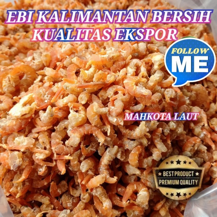 

ebi kalimantan super / udang kering kalimantan super 500 gram