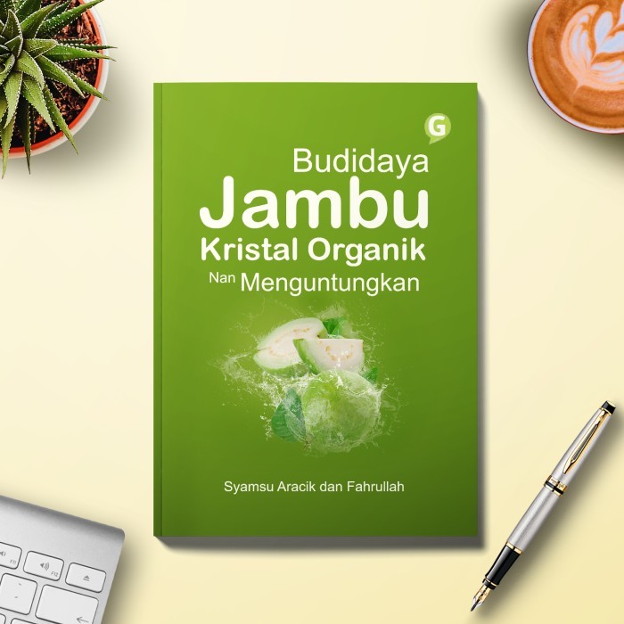 

Budidaya Jambu Kristal Organik Nan Menguntungkan