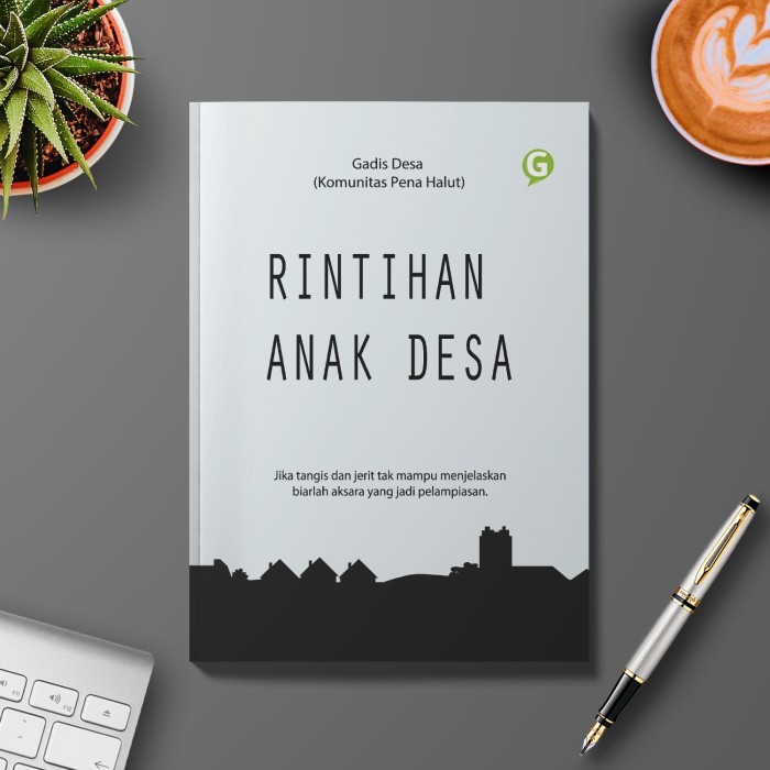 

Rintihan Anak Desa