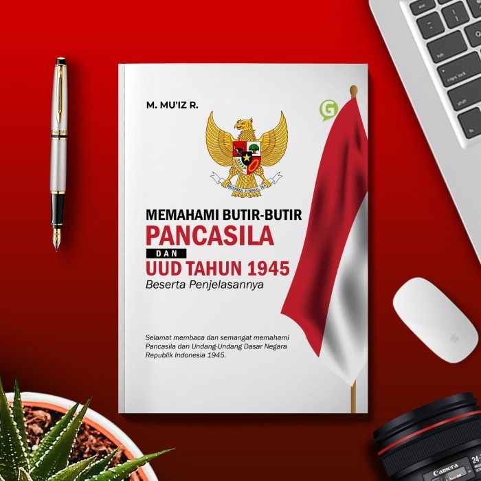 

Memahami Butir-Butir Pancasila Dan Uud Tahun 1945 Beserta Penjelasann