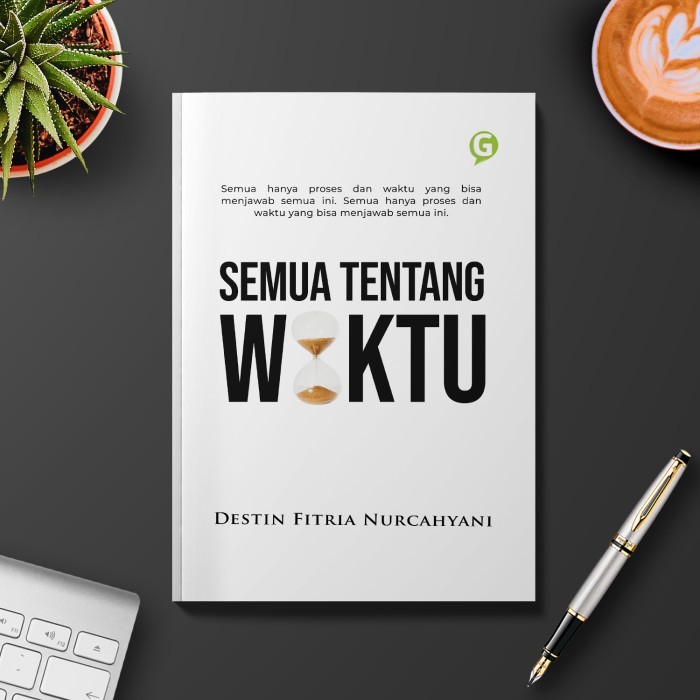 

Buku Kumpulan Cerpen Semua Tentang Waktu Guepedia