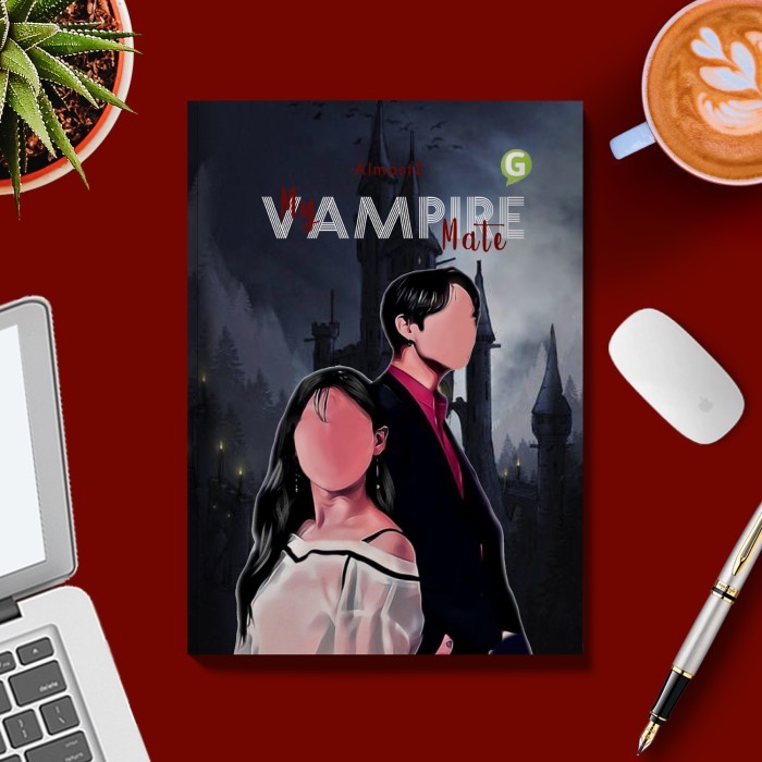 

Buku Novel My Vampire Mate Guepedia