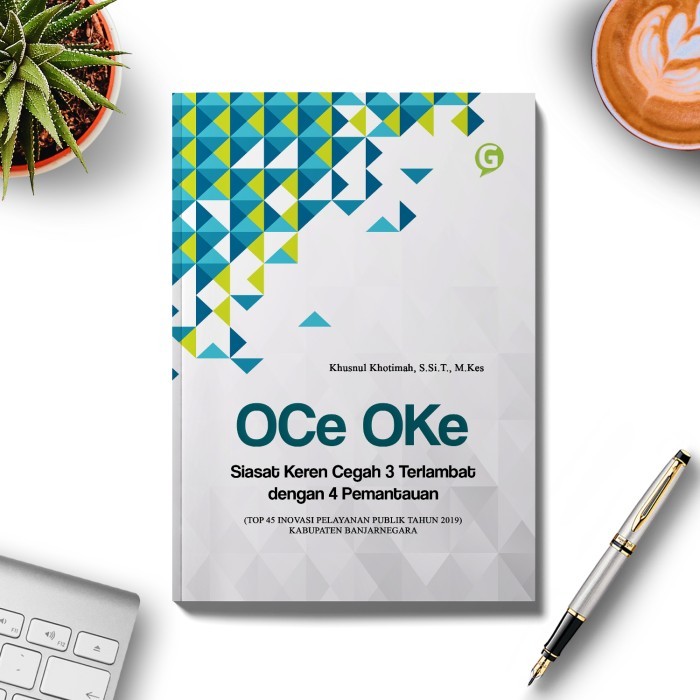 

Buku Oce Oke Siasat Keren Cegah 3 Terlambat Dengan 4 Pemantauan
