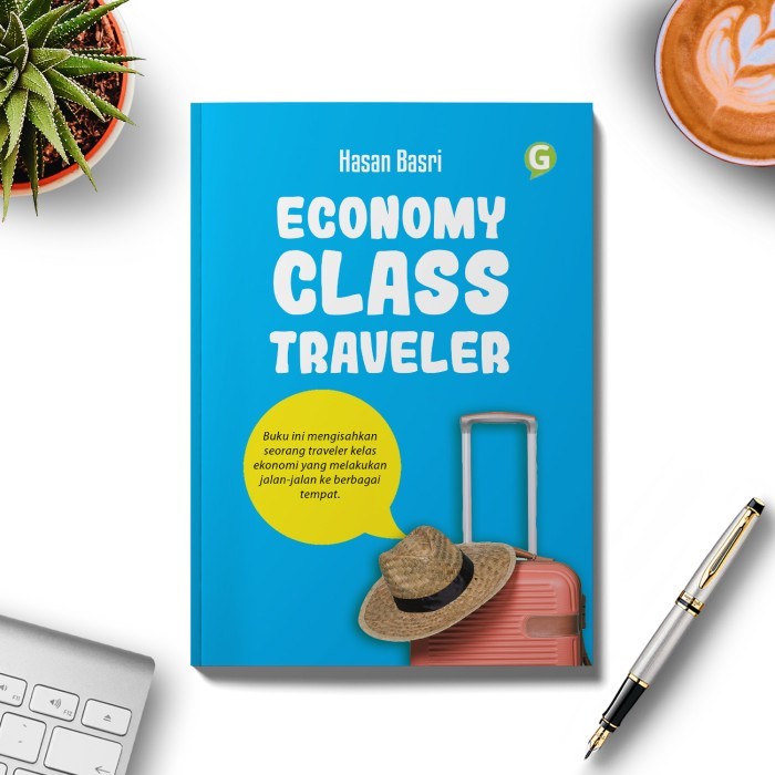 

Buku Travel Economy Class Traveler Guepedia
