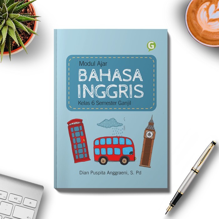 

Buku Modul Ajar Bahasa Inggris Kelas 6 Semester Ganjil Guepedia