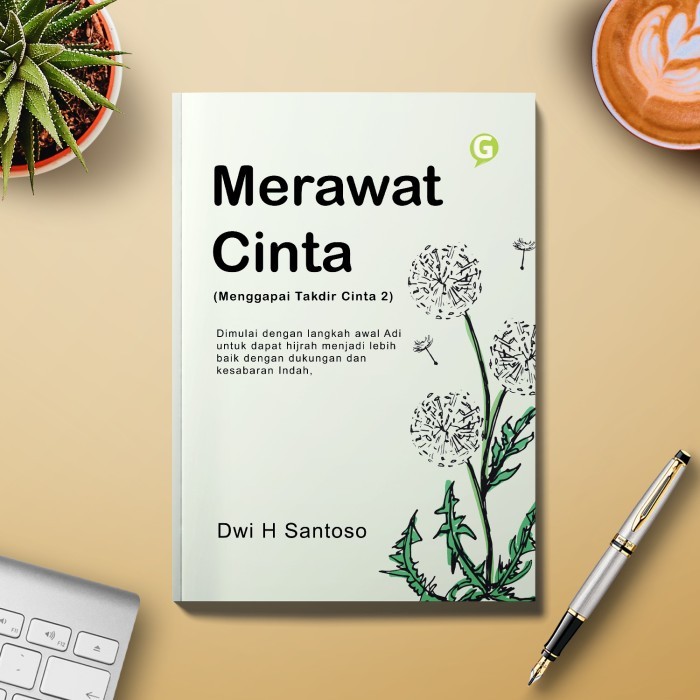 

Merawat Cinta (Menggapai Takdir Cinta 2)