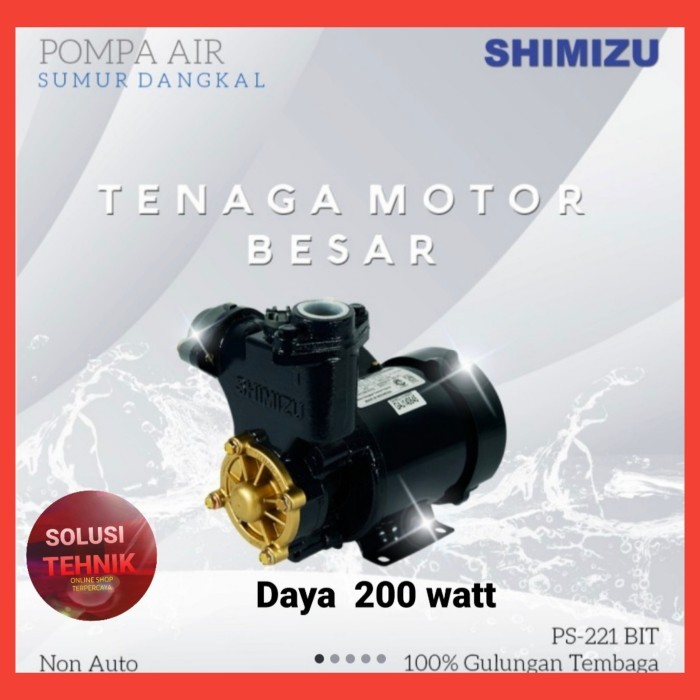 BERGARANSI POMPA AIR SHIMIZU PS 221 BIT 200 WATT