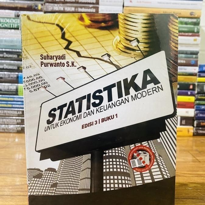 

GRATIS ONGKIR STATISTIKA UNTUK EKONOMI DAN KEUANGAN MODERN EDISI 3 BUKU 1 SUHARYADI TERBATAS