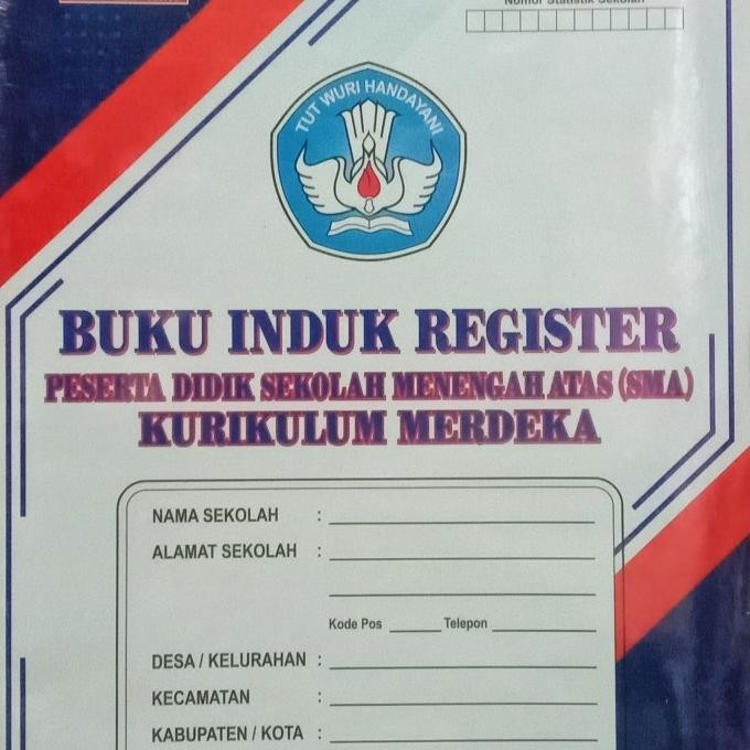 

KIRIM HARI INI BUKU INDUK REGISTER SD, SMP, SMA - Kurikulum Merdeka EKSLUSIF