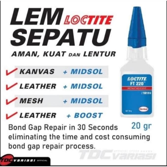 

Lem Sepatu Instant Super Kuat Loctite FT-220 Lem Sandal Lem Setan