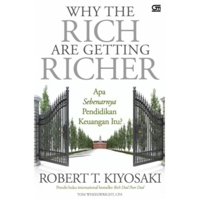 Tersedia Why The Rich Are Getting Richer