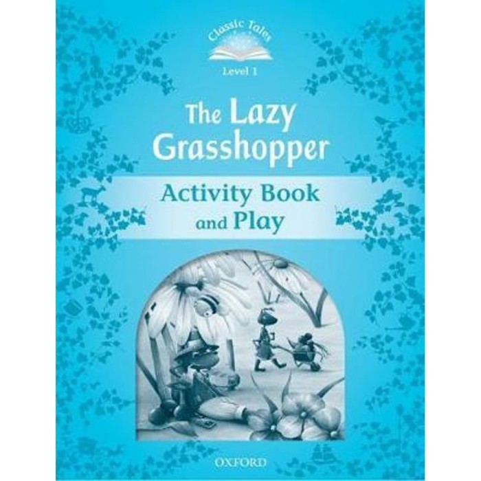 

JUAL RUGI! Classic Tales 2nd Level 1: The Lazy Grasshopper Book & Play