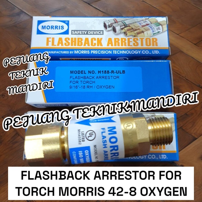 #####] MORRIS FLASHBACK ARRESTOR FOR TORCH OXYGEN ACETYLENE H188 9/16" / FLASHBACK ARRESTOR MORRIS