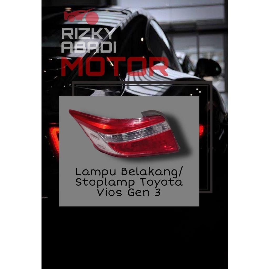 Lampu Belakang/ Stoplamp Toyota Vios Gen 3