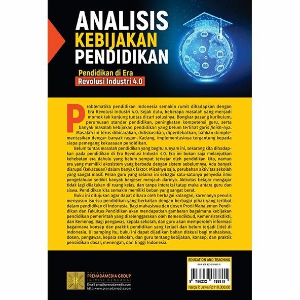 

BUKU ANALISIS KEBIJAKAN PENDIDIKAN Pendidikan di Era Revolusi Industri