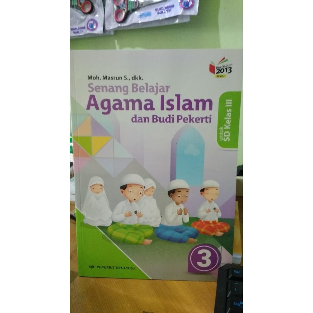 

SENANG BELAJAR AGAMA ISLAM DAN BUDI PEKERTI 3 SD KELAS III (K13N)