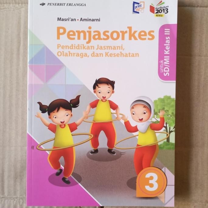 

Penjasorkes SD kelas 3 k13 revisi