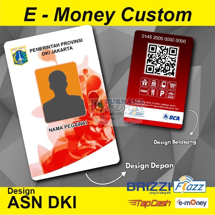 

IDCARD Emoney ASN DKI id card Pemprof DKI Jakarta PNS bisa etoll