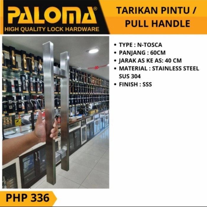 PHP 336 PALOMA PULL HANDLE 600MM STAINLESS 60CM HANDLE TARIKAN PINTU