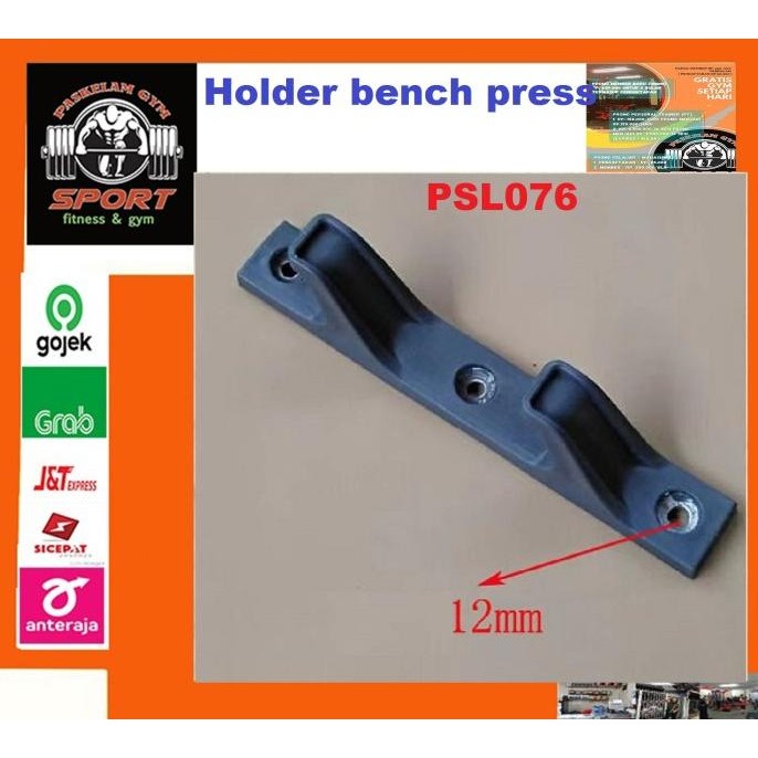 Tatakan Stik Bench Press Holder bench press