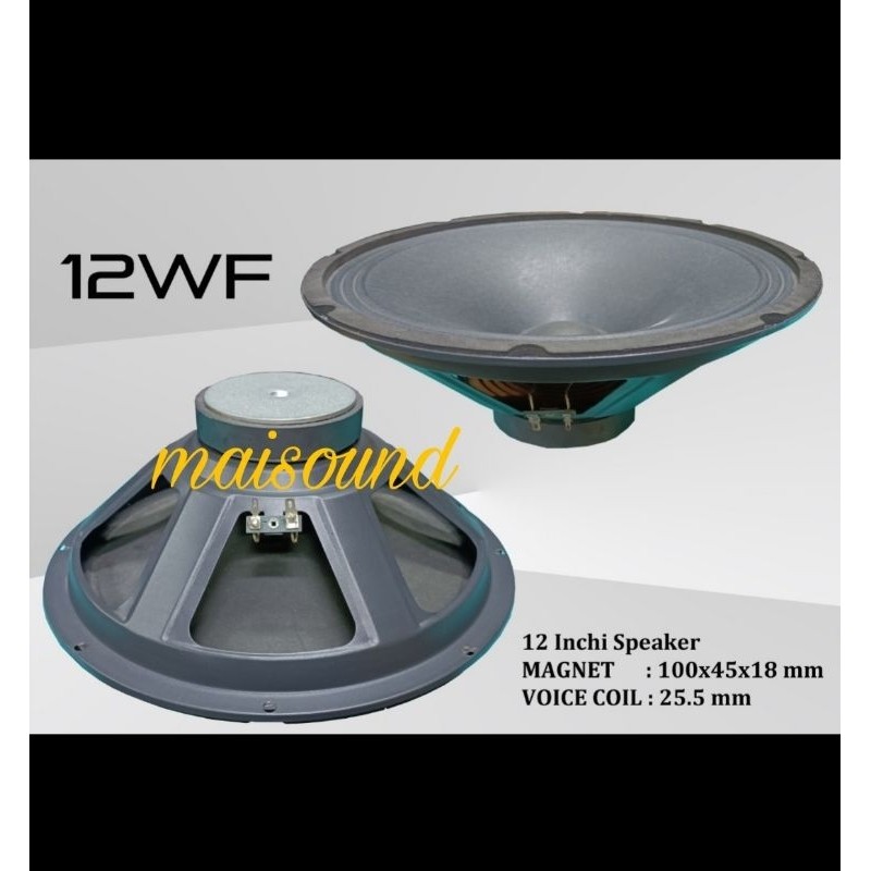 SPEAKER 12 INCH 12M WF SPEAKER 12WF KOMPONEN SPEAKER 12 WF WOOFER