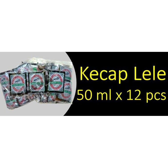 

Kecap Manis Cap LELE Khas Pati/Juwana 50ml 12pcs