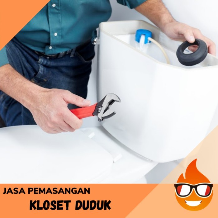 HOT SALE OKE - JASA PASANG KLOSET DUDUK / KLOSET JONGKOK / KLOSET DUDUK SIRAM