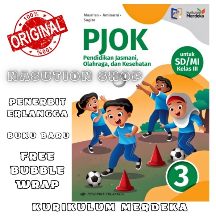 

Buku PJOK Untuk Kelas 3 SD/MI Erlangga Kurikulum Merdeka - Penjasorkes